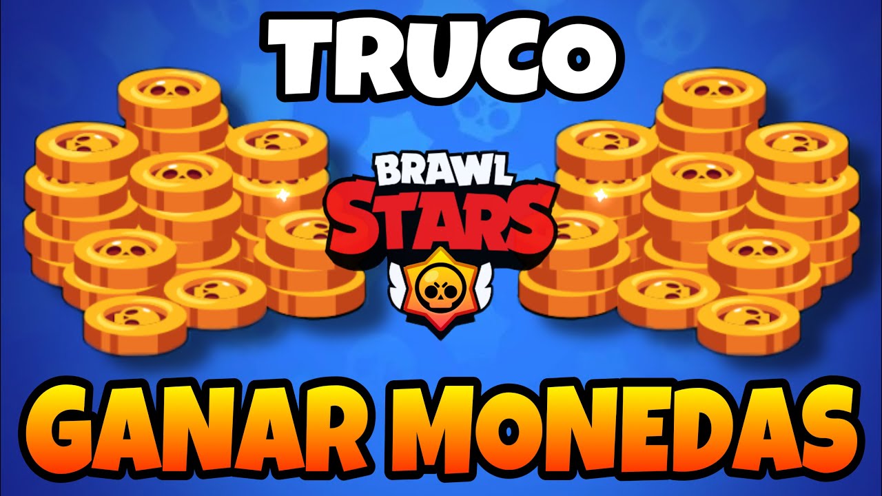 descubre como conseguir monedas gratis en brawl stars sin jugar partidas